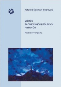 Wśród słoweńskich i polskich autorów. - okładka książki