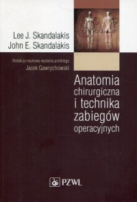 Anatomia chirurgiczna i technika - okładka książki