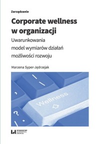 Corporate wellness w organizacji. - okładka książki