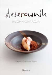 Deserownik. Kuchniokracja - okładka książki