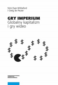 Gry Imperium. Globalny kapitalizm - okładka książki