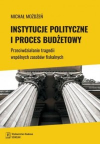 Instytucje polityczne i proces - okładka książki