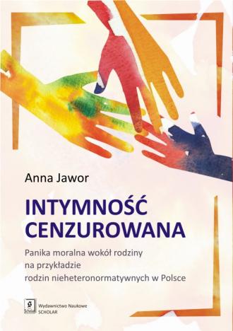 powiększ Intymność cenzurowana. Panika moralna - okładka książki