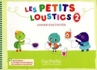 Les Petits Loustics 2. Ćwiczenia - okładka podręcznika