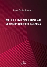 Media i dziennikarstwo. Struktury - okładka książki