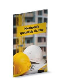 Niezbędnik specjalisty ds. BHP - okładka książki