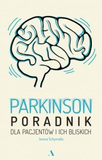 Parkinson. Poradnik dla pacjentów - okładka książki