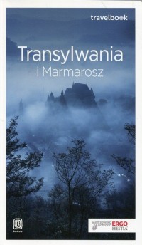 Transylwania i Marmarosz. Travelbook - okładka książki
