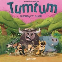 TumTum. Dudniący słoń - okładka książki