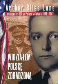 Widziałem Polskę zdradzoną - okładka książki