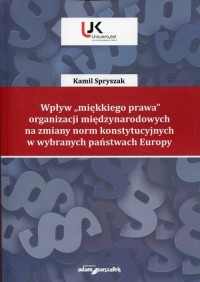 Wpływ miękkiego prawa organizacji - okładka książki