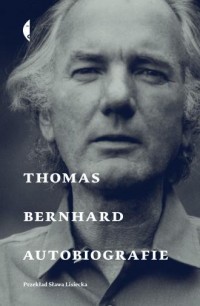 Autobiografie. Thomas Bernhard - okładka książki