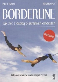 Borderline jak żyć z osobą o skrajnych - okładka książki