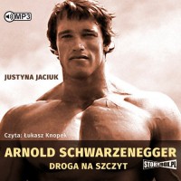 Arnold schwarzenegger. Droga na - pudełko audiobooku