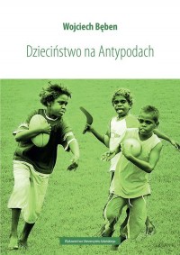 Dzieciństwo na Antypodach - okładka książki