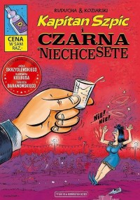Kapitan Szpic i Czarna Niechcesete - okładka książki