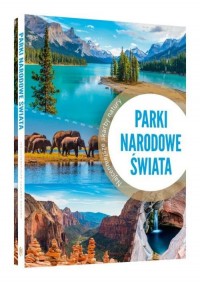 Parki narodowe świata - okładka książki