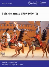 Polskie armie 1569-1696. Tom 1 - okładka książki