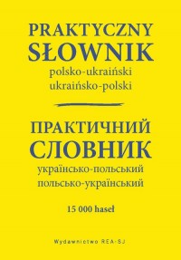 Praktyczny słownik polsko-ukraiński, - okładka książki
