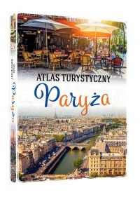 Atlas turystyczny Paryża - okładka książki