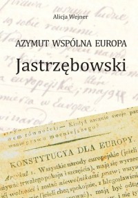 Azymut wspólna Europa Jastrzębowski - okładka książki