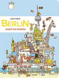 Berlin - znam to miasto - okładka książki