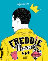 Freddie Mercury. Biografia - okładka książki