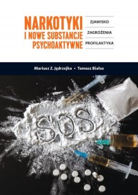 Narkotyki i nowe substancje psychoaktywne. - okładka książki