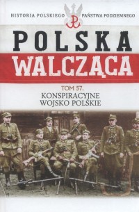 Polska Walcząca. Konspiracyjne - okładka książki