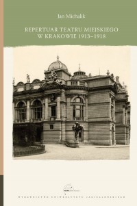 Repertuar Teatru Miejskiego w Krakowie - okładka książki