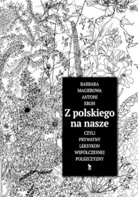 Z polskiego na nasze czyli prywatny - okładka książki
