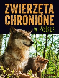 Zwierzęta chronione w Polsce - okładka książki