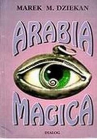 Arabia magica. Wiedza tajemna u - okładka książki