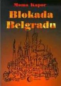 Blokada Belgradu (Blokada 011) - okładka książki