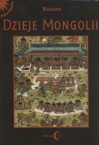 Dzieje Mongolii. Seria: Dzieła - okładka książki