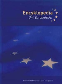Encyklopedia Unii Europejskiej - okładka książki