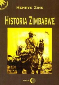 Historia Zimbabwe. Seria: Dzieła - okładka książki