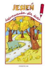 Jesień. Kolorowanka dla dzieci - okładka książki