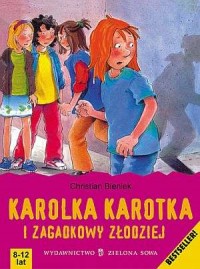 Karolka Karotka i zagadkowy złodziej - okładka książki