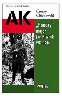 Ponury major Jan Piwnik 1912-1944. - okładka książki