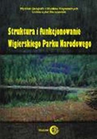 Struktura i funkcjonowanie Wigierskiego - okładka książki