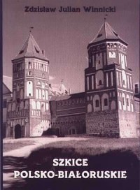 Szkice polsko-białoruskie - okładka książki