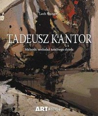 Tadeusz Kantor. Malarski ambalaż - okładka książki