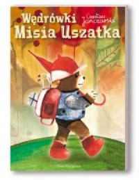 Wędrówki Misia Uszatka - okładka książki