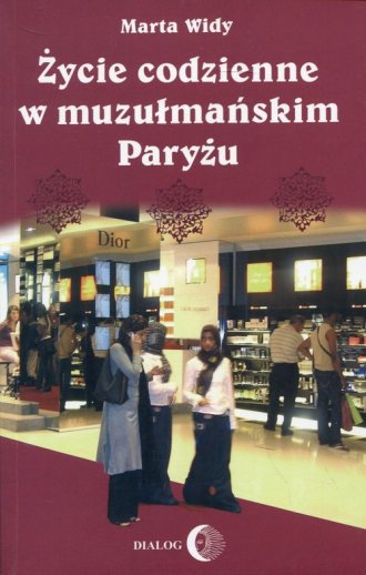 Życie codzienne w muzułmańskim - okładka książki