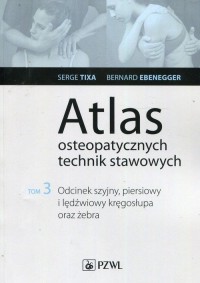 Atlas osteopatycznych technik stawowych. - okładka książki
