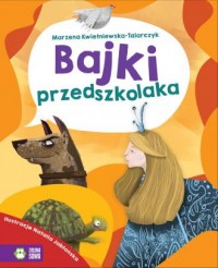 Bajki przedszkolaka - okładka książki