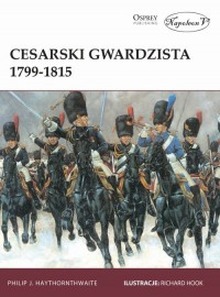 Cesarski gwardzista 1799-1815 - okładka książki