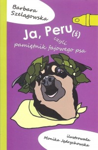 Ja Peruś. czyli pamiętniki fajowego - okładka książki