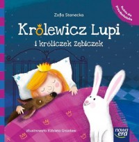 Królewicz Lupi i króliczek Zębiczek - okładka książki
